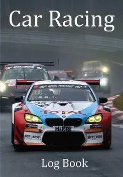 Car Racing Log Book, Paperback/Car Racing Addicts