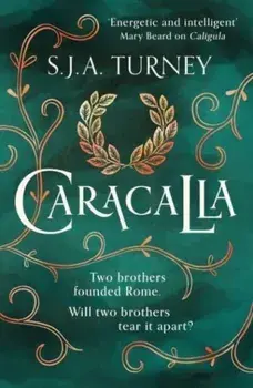 Caracalla, Paperback/S.J.A. Turney