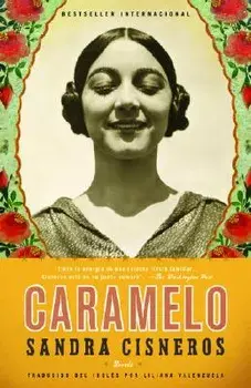 Caramelo: En Espanol, Paperback/Sandra Cisneros