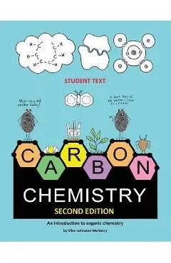 Carbon Chemistry student text - Ellen Mchenry