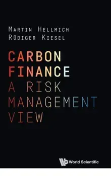 Carbon Finance: A Risk Management View, Hardback/***