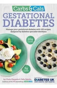 Carbs & Cals Gestational Diabetes