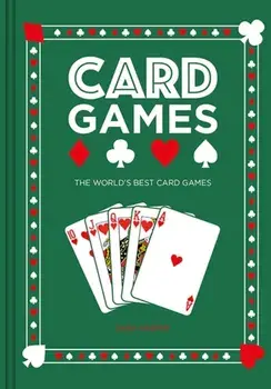 Card Games. The World's Best Card Games, Hardback/Sara Harper