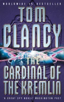 Cardinal of the Kremlin, Paperback/Tom Clancy