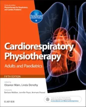 Cardiorespiratory Physiotherapy: Adults and Paediatrics. formerly Physiotherapy for Respiratory and Cardiac Problems, Paperback/***