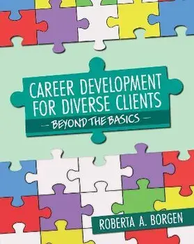 Career Development for Diverse Clients: Beyond the Basics, Paperback/Roberta A. Borgen