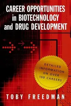 Career Opportunities in Biotechnology and Drug Development, Paperback/Toby Freedman