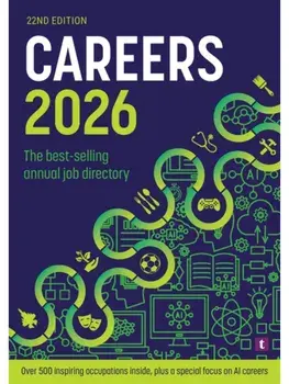 Careers 2026. The Best-Selling Annual Jobs Directory, 22 Revised edition, Paperback/Trotman Education