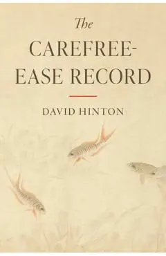 Carefree-Ease Record - David Hinton