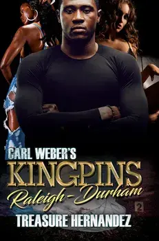 Carl Weber's Kingpins: Raleigh-Durham, Paperback/Treasure Hernandez