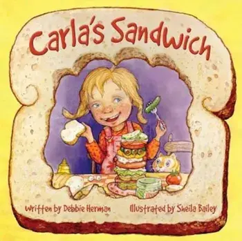 Carla's Sandwich, Hardcover/Debbie Herman