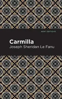 Carmilla, Paperback/Joseph Sheridan Le Fanu