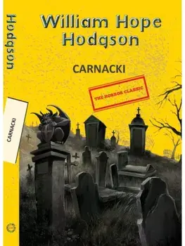 Carnacki, Paperback/William Hope Hodgson