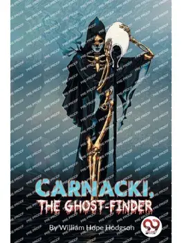 Carnacki, The Ghost Finder, Paperback/***