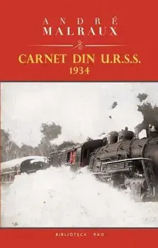 Carnet din U.R.S.S. 1934/Andre Malraux