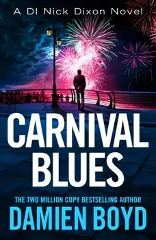 Carnival Blues, Paperback/Damien Boyd