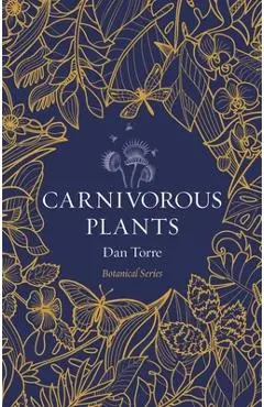 Carnivorous Plants - Dan Torre