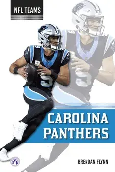 Carolina Panthers, Hardback/Brendan Flynn