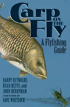 Carp on the Fly, Paperback/Barry Reynolds