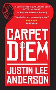 Carpet Diem: or How to Save the World by Accident, Paperback/Justin Lee Anderson