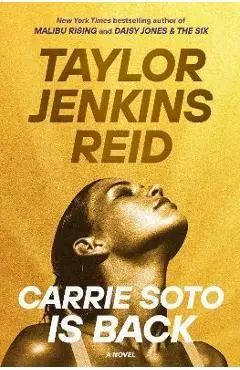 Carrie Soto Is Back - Taylor Jenkins Reid