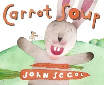 Carrot Soup, Hardcover/John Segal