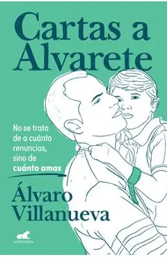 Cartas a Alvarete / Letters to Alvarete - Álvaro Villanueva