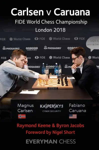 Carte : Carlsen v Caruana, FIDE World Chess Championship, London 2018 - Raymond Keene Byron Jacobs
