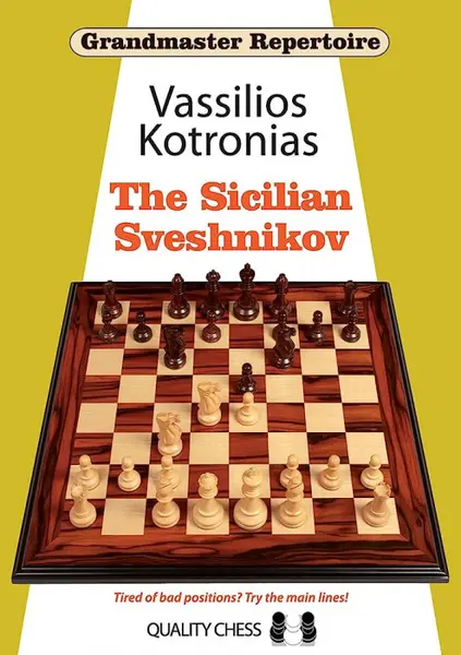 Carte ( cartonata ) : GM Repertoire 18 : The Sicilian Sveshnikov - Vassilios Kotronias