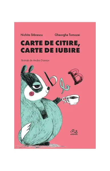 Carte de citire, carte de iubire - Nichita Stănescu, Gheorghe ...