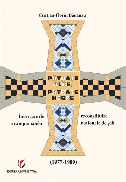 Carte: Patrate albe, patrate negre (cu autograful autorului) - Cristian-Florin Dananau