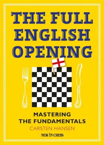 Carte : The Full English Opening - Carsten Hansen