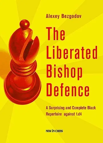 Carte : The Liberated Bishop Defence - Alexey Bezgodov