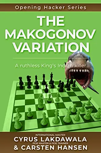 Carte : The Makogonov Variation: A ruthless King s Indian killer - Cyrus Lakdawala Carsten Hansen