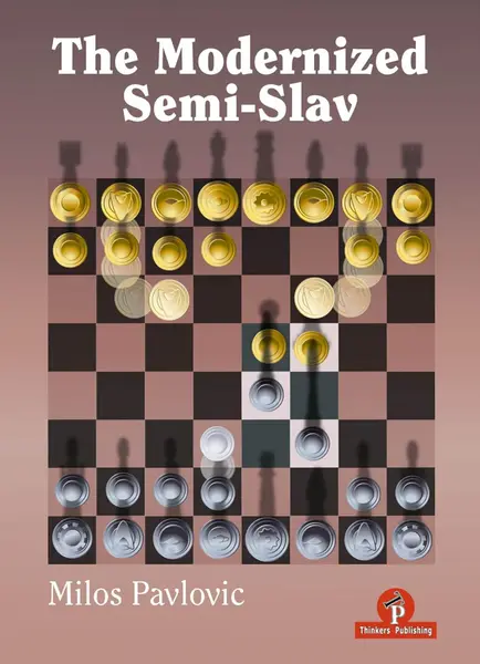 CARTE: The Modernized Semi-Slav Hardcover by Milos Pavlovic (Author)