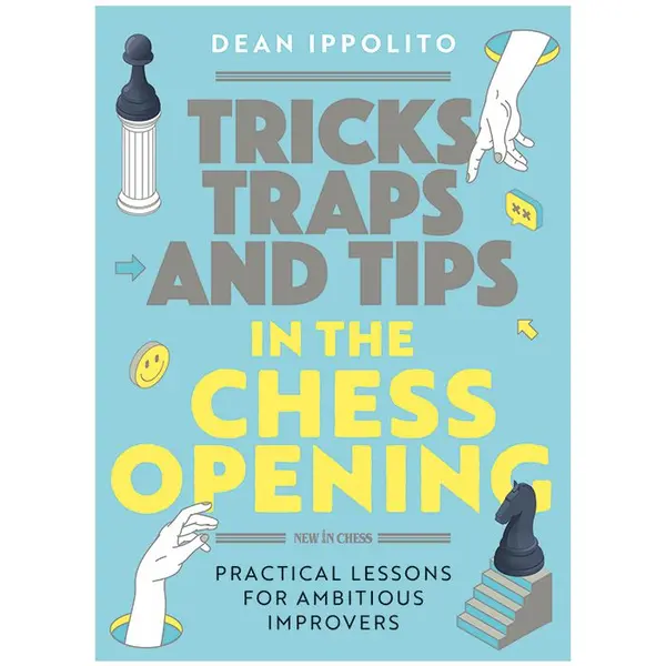 Carte : Tricks, Traps and Tips in the Chess Opening - Dean Ippolito
