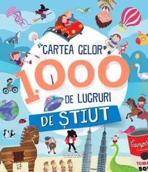 Cartea celor 1000 de lucruri de stiut/***