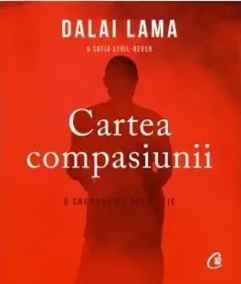 Cartea compasiunii/Dalai Lama