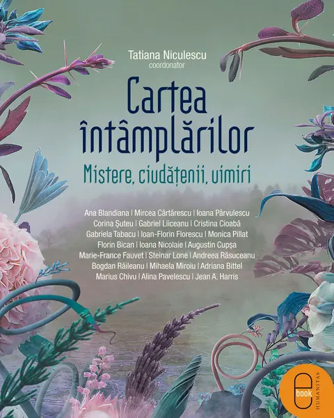 Cartea întâmplărilor. Mistere, ciudățenii, uimiri (epub)