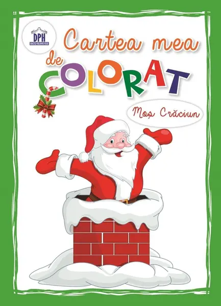 Cartea mea de colorat. Moș Crăciun