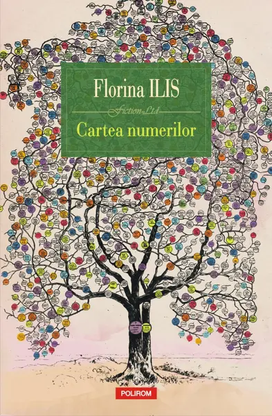 Cartea numerilor | Florina Ilis