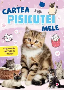 Cartea pisicutei mele/***