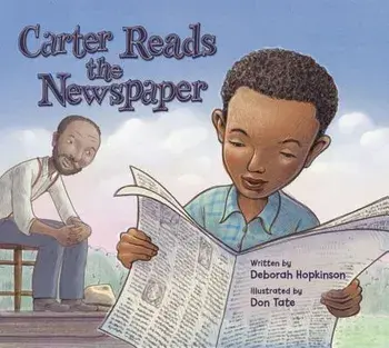 Carter Reads the Newspaper, Hardcover/Deborah Hopkinson