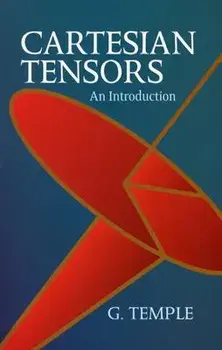 Cartesian Tensors: An Introduction, Paperback/G. Temple