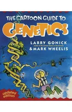 Cartoon Guide to Genetics - Larry Gonick