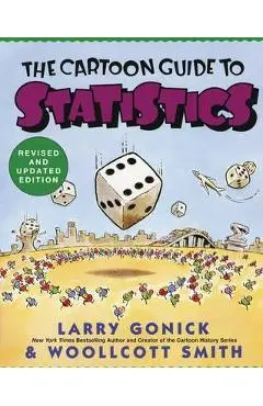 Cartoon Guide to Statistics - Larry Gonick