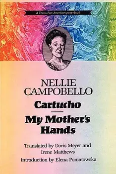 Cartucho and My Mother's Hands, Paperback/Nellie Campobello