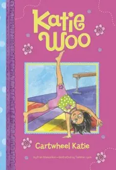 Cartwheel Katie, Paperback/Fran Manushkin