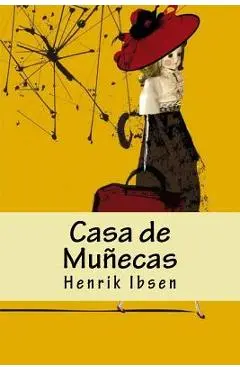 Casa de Muñecas - Henrik Ibsen