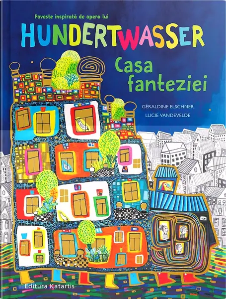 Casa fanteziei